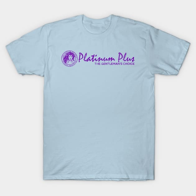 Platinum Plus T-Shirt by rt-shirts